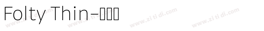 Folty Thin字体转换